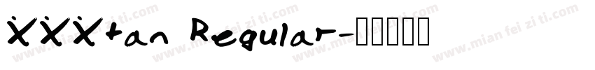 XXXtan Regular字体转换